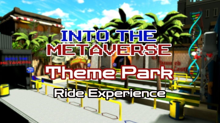 Theme Park Ride: Into the Metaverse (DEMO)